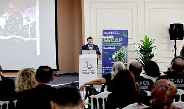 Bayraklı’nın Geleceği İçin SECAP Çalıştayı Düzenlendi